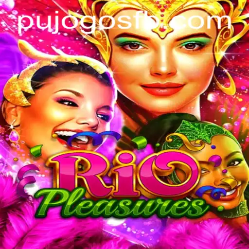 Discover the Exciting World of RioPleasures: The Ultimate Gaming Experience