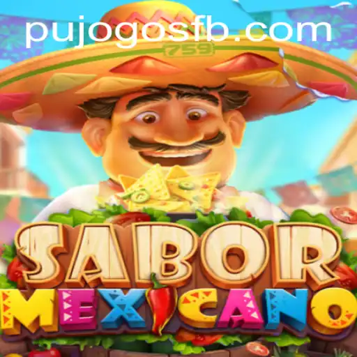 Discover the Vibrant World of SaborMexicano: A PUJOGOS Experience